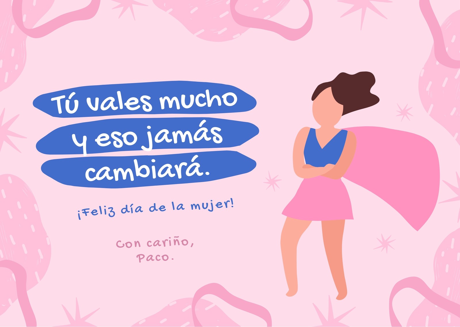 Feliz día internacional de la mujer tú vales mucho mensaje ilustración de chica con capa con fondo rosa Tarjeta