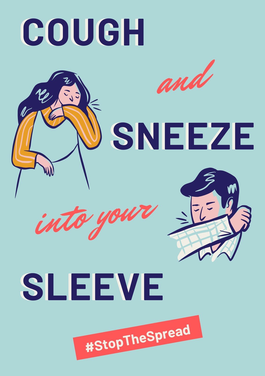 Blue Stop the Spread Cough and Sneeze into Your Sleeve Poster