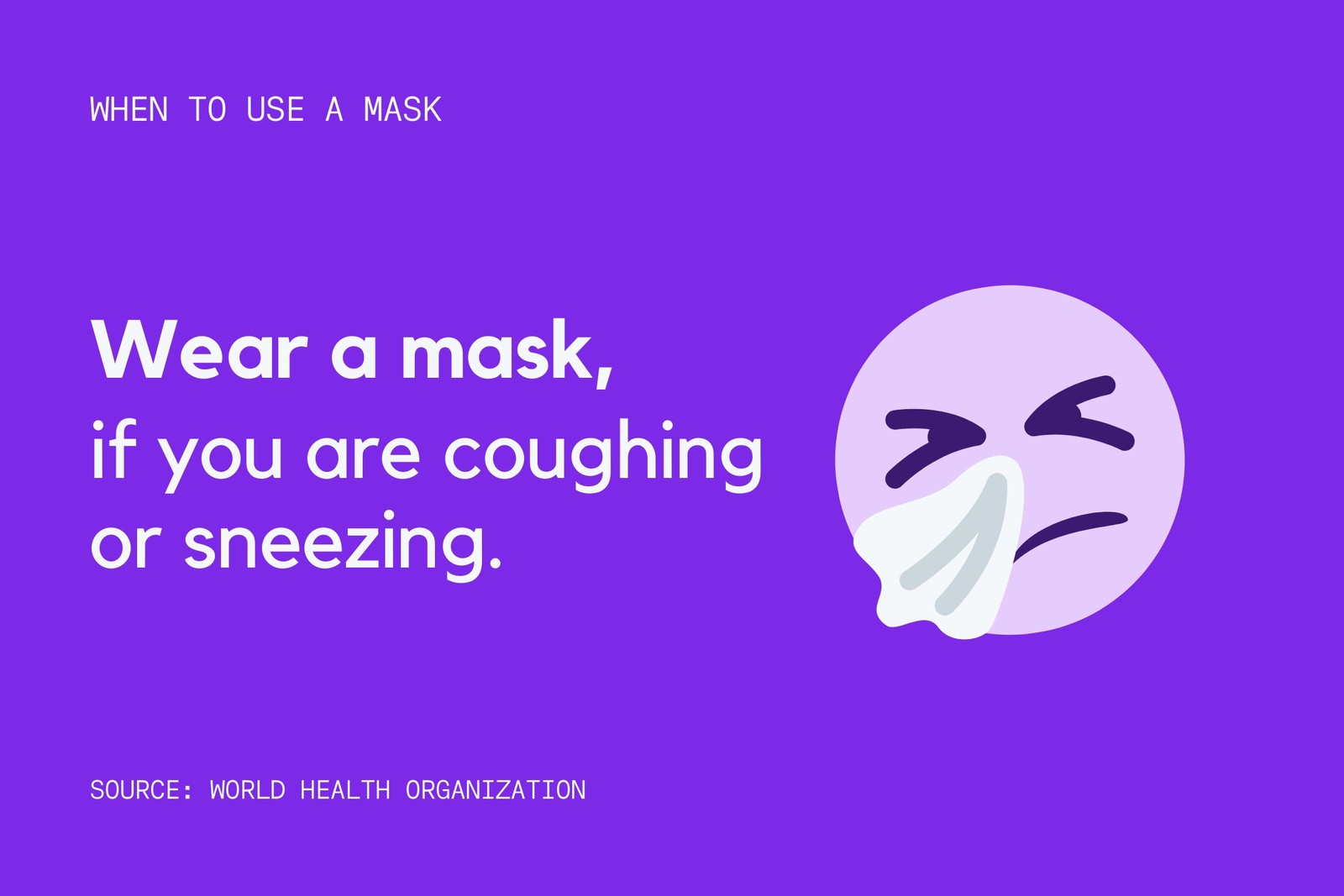 Purple When to Wear a Mask Coronavirus Poster Sneeze