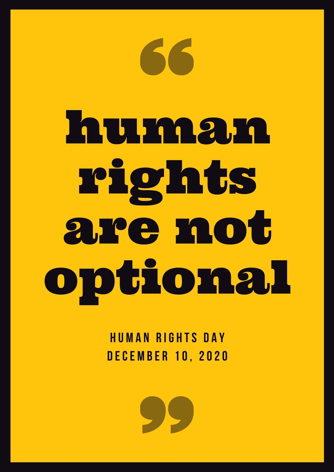 Beste Black and Yellow Quotes Human Rights Poster - Templates by Canva TS-05