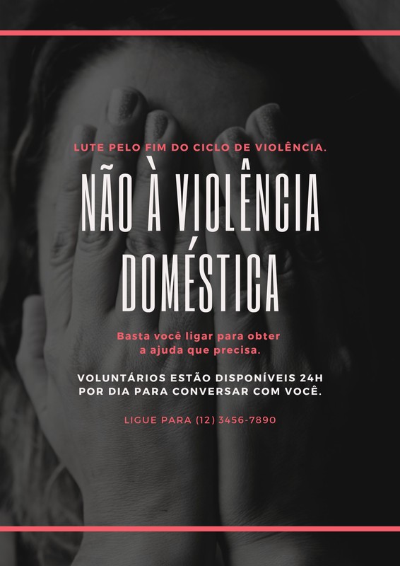 Modelos De Cartaz Sobre Violência Doméstica Canva 5343