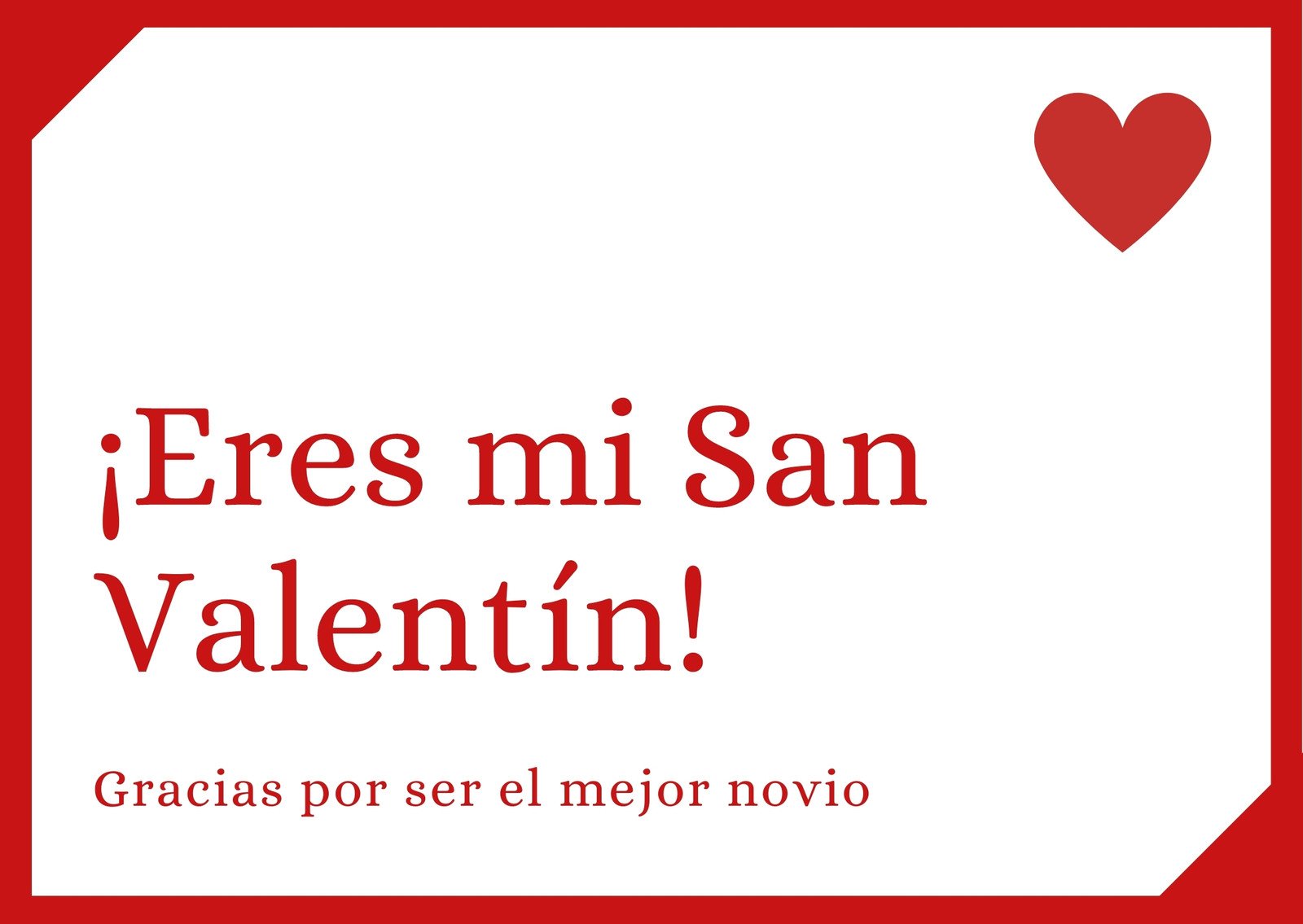 Feliz día de San Valentin día de los enamorados Corazón texto en español