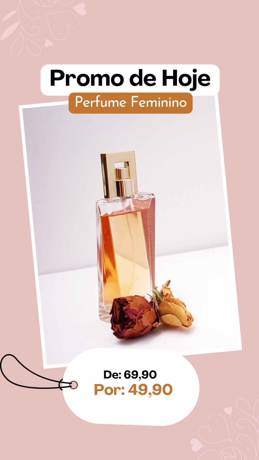 Promoção de Hoje Perfume Simples Laranja escuro Rose Story de Instagram