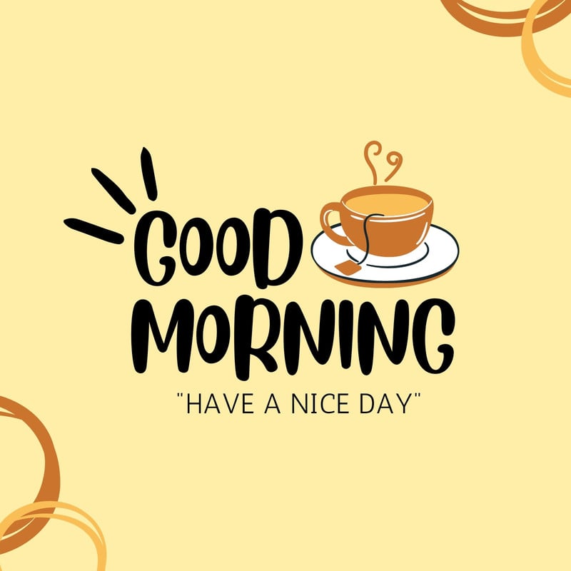 Free and customizable good morning templates