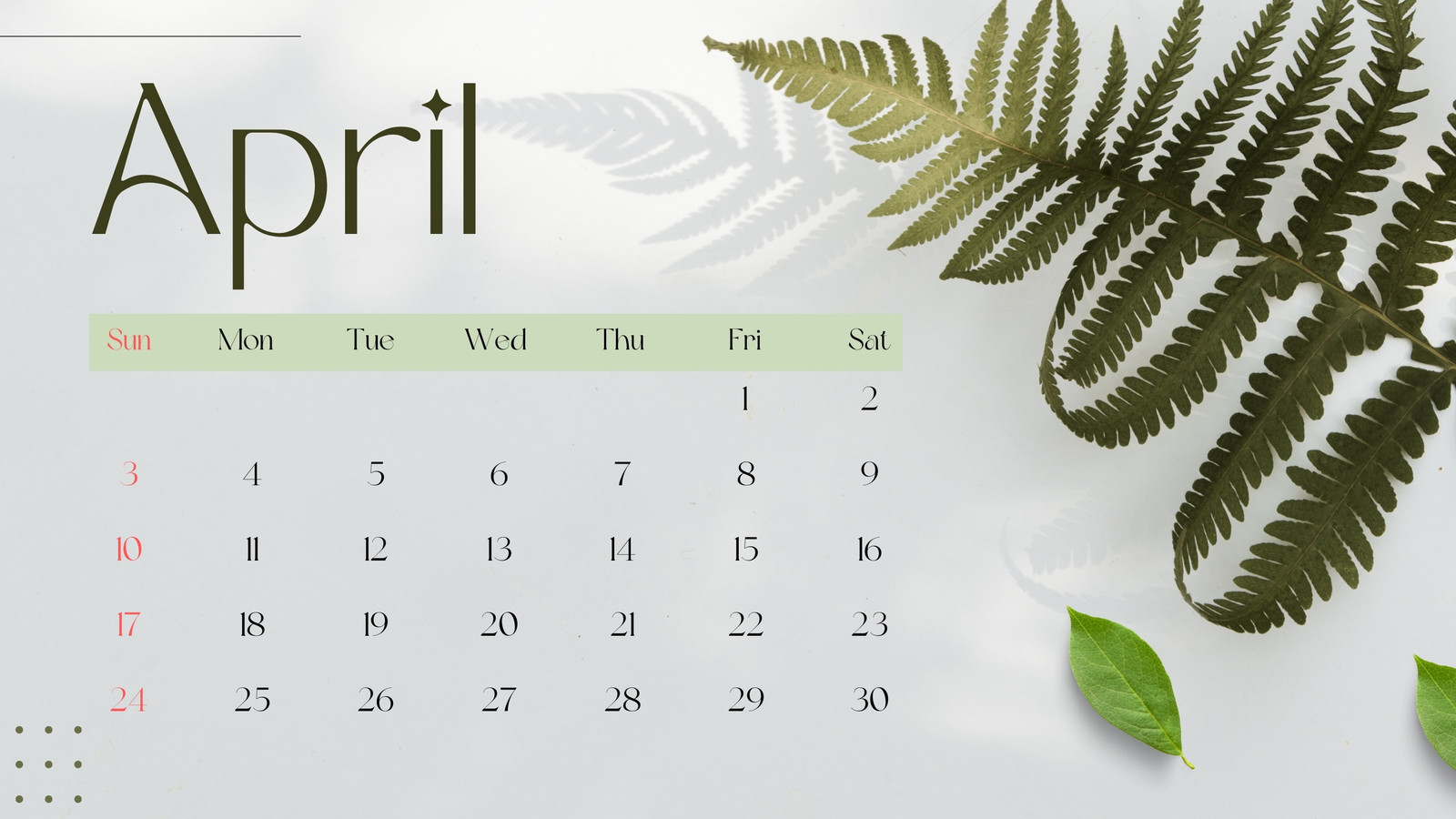 Green Gray Clean Leaves Monthly April Calendar