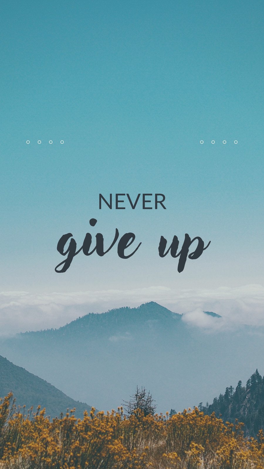 Never Give Up iPhone Wallpaper  iPhone Wallpapers  iPhone Wallpapers
