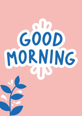 Page 16 - Free and customizable good morning templates
