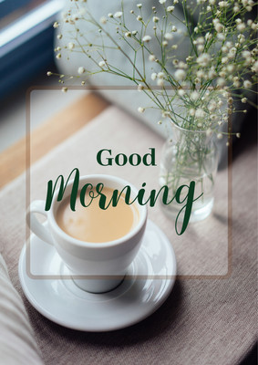 Page 8 - Free and customizable good morning templates