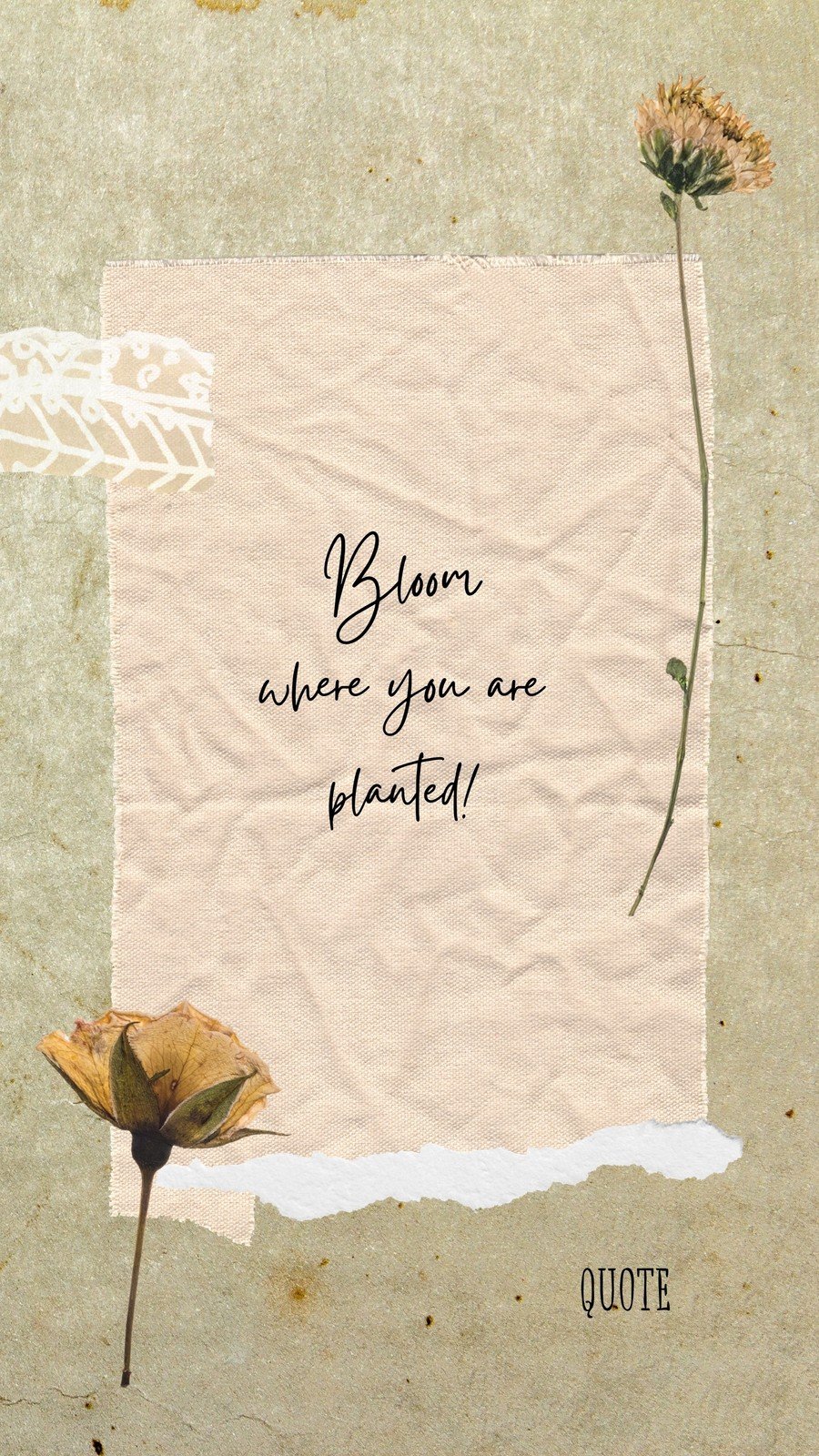 Torn Paper and Dried Flowers Scrapbook Aesthetic Quote Instagram Story