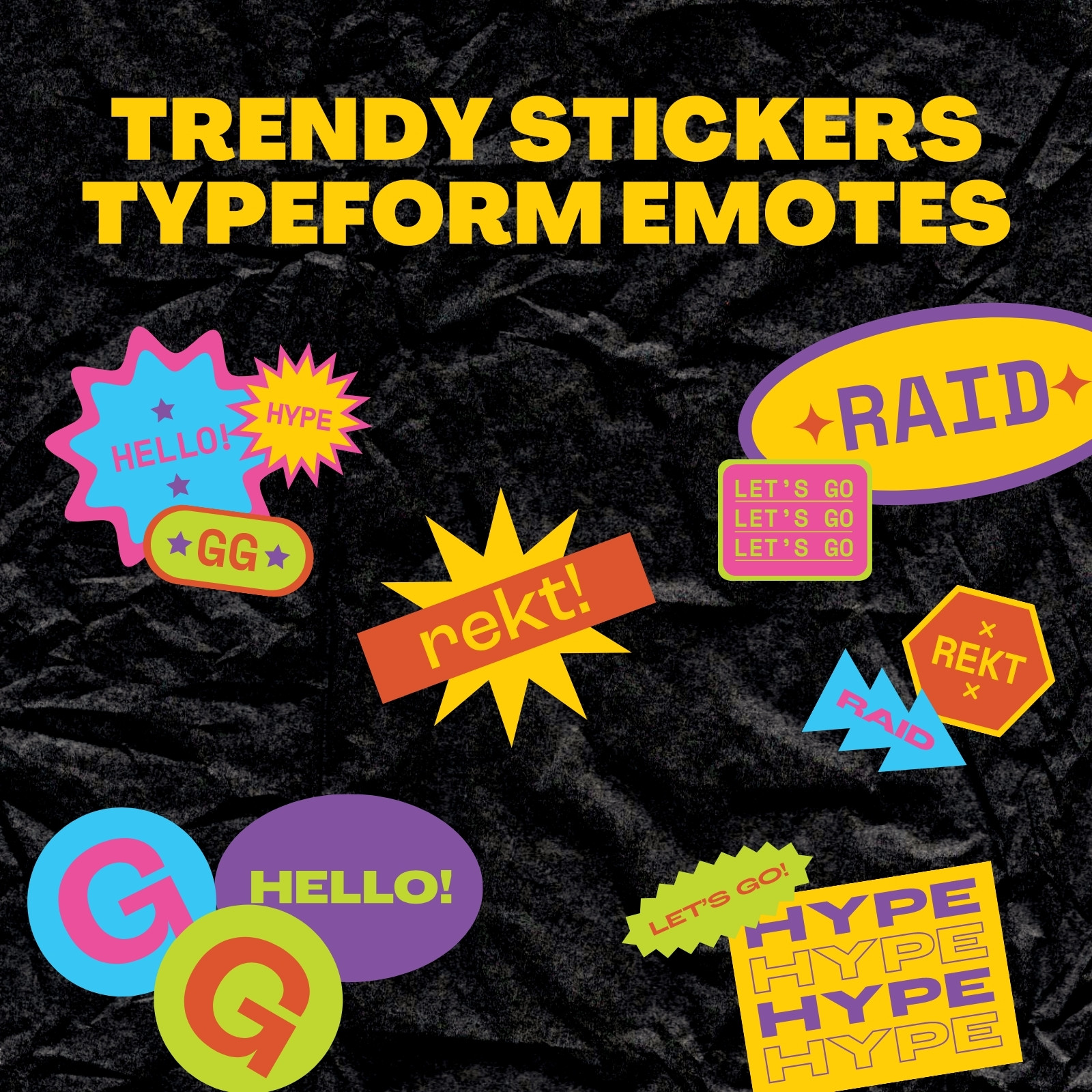 Colorful Maximalist Trendy Stickers Typeform Emote