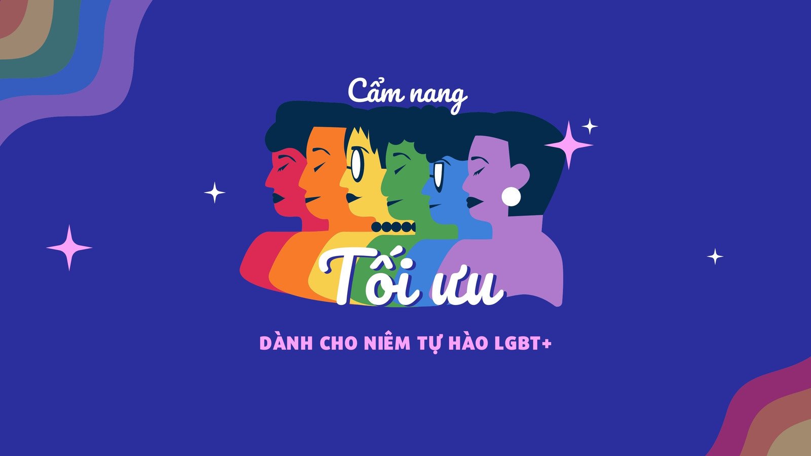 Tháng Tự Hào LGBT  Tại sao chúng ta cần nó