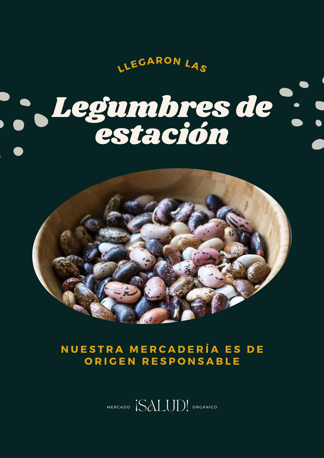 Flyer de diseño minimalista sobre anuncio de origen responsable en mercado orgánico, color verde azulado y blanco con foto de tazón de legumbres
