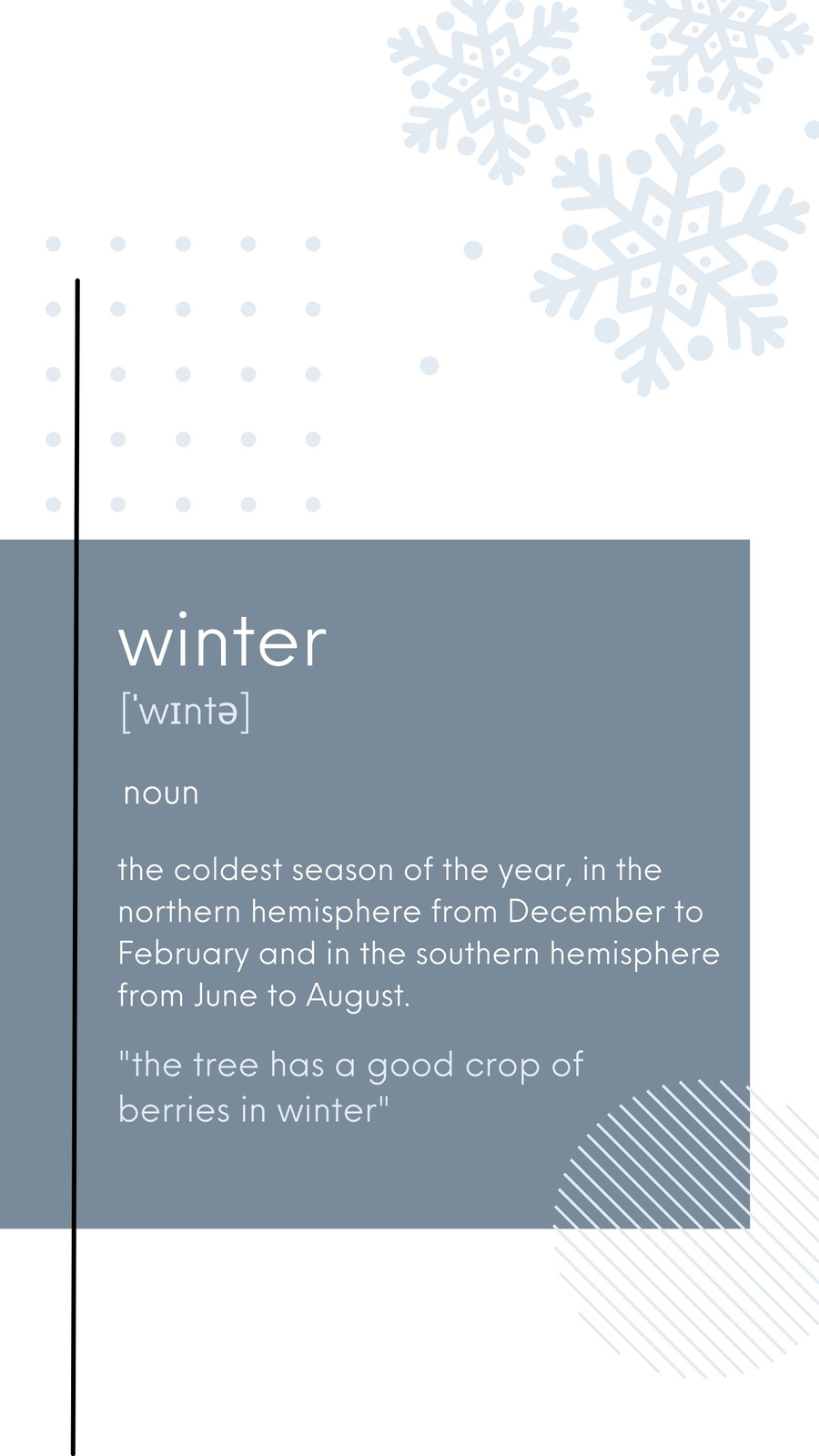 Winter: The coldest season