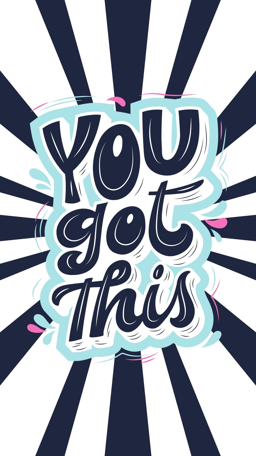 You got this  Motivational wallpaper Phone wallpaper quotes Dont touch  my phone wallpapers