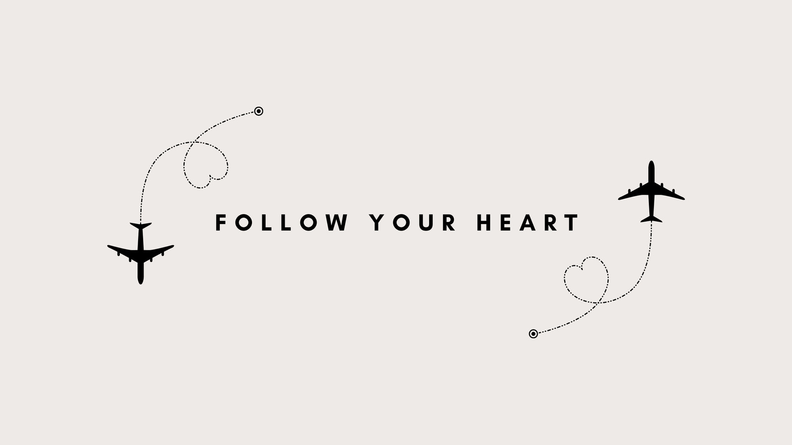 follow your heart wallpaper