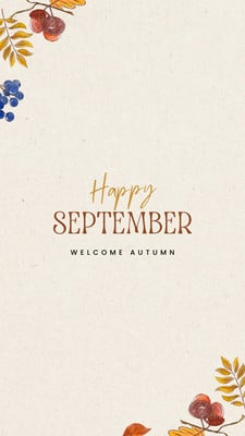 Edit and get this Elegant Abstract Hello September Fall Desktop