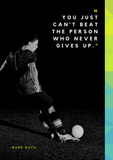 Monochromatic Motivational Quote Sports Poster Templates By Canva