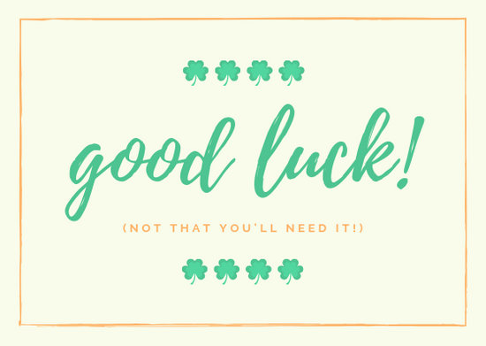 Customize 47+ Good Luck Card templates online - Canva