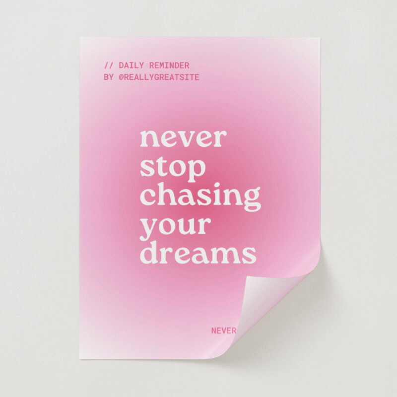 Pink Pastel Gradient Feminine Inspirational Affirmation Quote Poster